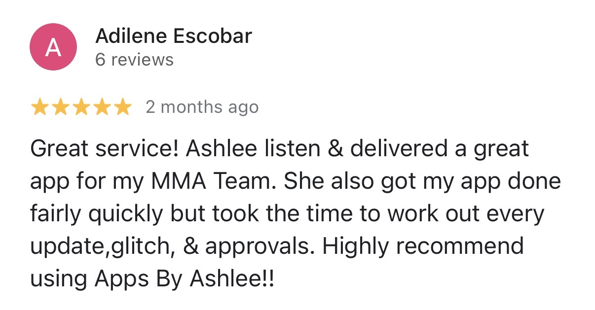 Client review for Apps by Ashlee